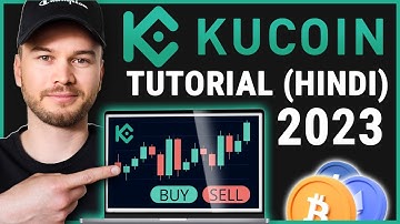 KuCoin Tutorial for Beginners 2023 (Full Step-by-Step Guide) | Hindi