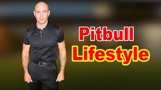 Pitbull - Lifestyle, Girlfriend, Family, Hobbies, Net Worth, Biography 2020 | Celebrity Glorious