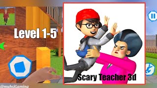 Scary teacher 3d Level1-5 | scary squad | #scary #muhsigaming