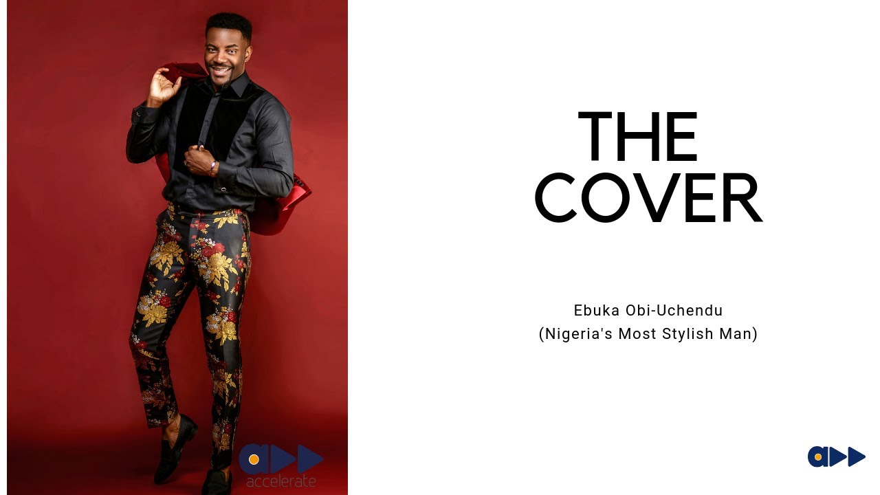 ⁣The Cover - Ebuka Obi-Uchendu (Nigeria's Most Stylish Man)