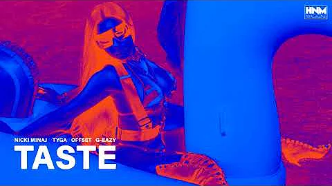 Nicki Minaj, Tyga, Offset & G-Eazy - Taste [MASHUP]