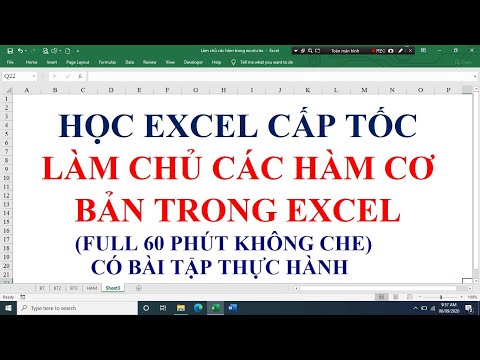 Tắt Hàm Trong Excel - Học excel cấp tốc: Làm chủ các hàm cơ bản trong trong Excel (full 60p)