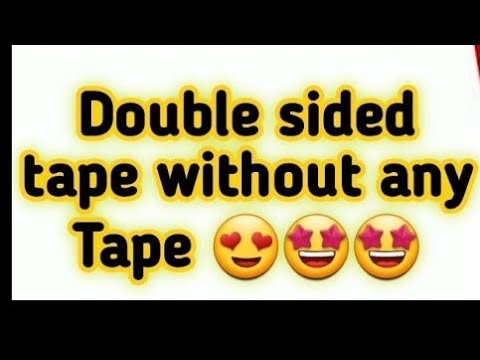 Homemade Double sided tape - how to make sided tape at home easy/Make diy  double tape at home 