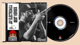 Famous Jay Electronica Best Verses - Volume 1 Net Worth