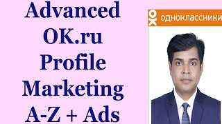 Advanced OK.ru Profile Marketing A To Z With Ads | OK.ru Profile Update Marketing | Bangla Tutorial screenshot 5
