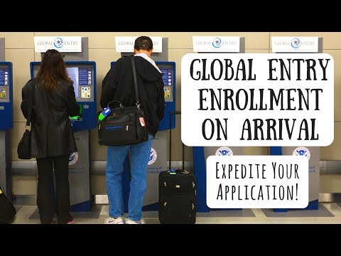 Global Entry Enrollment on Arrival | Get Approved While Traveling