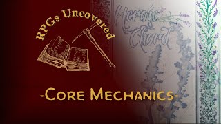 Core Mechanics - Heroic Chord | RPGs Uncovered