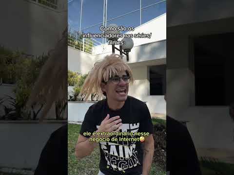 COMO SÃO OS INFLUENCERS NAS SÉRIES