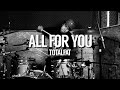 TOTALFAT - ALL FOR YOU - DRUM COVER