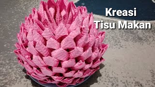 KREASI MELIPAT TISU MAKAN