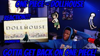 One Piece - Dollhouse (AMV Reaction!!!)