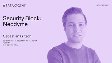 Breakpoint 2025: Security Block: Neodyme (Sebastian Fritsch)