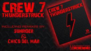 Crew 7 Thunderstruck (Radio Mix)