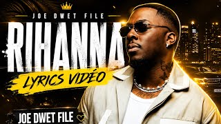 Rihanna - Joe dwet file Lyrics vidéo |ISML