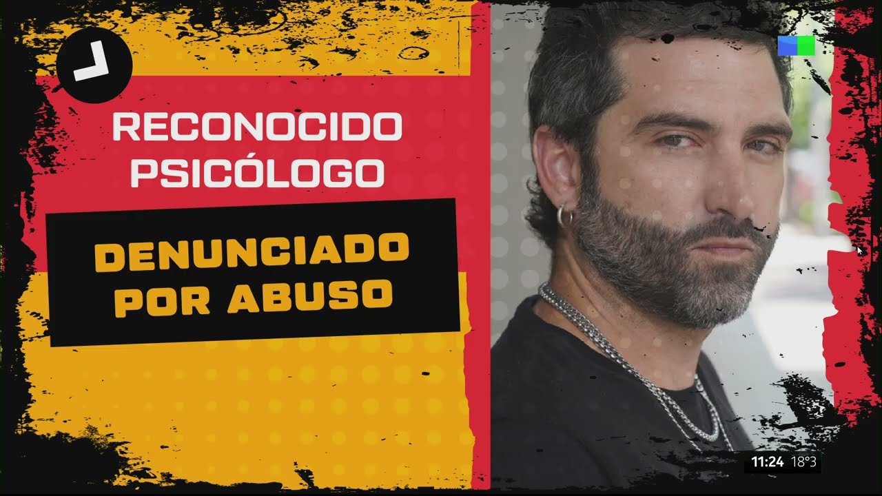 🔴 PSICÓLOGO DENUNCIADO POR ACOSO: LA JUSTICIA ABRIÓ UNA INVESTIGACIÓN CONTRA EL 