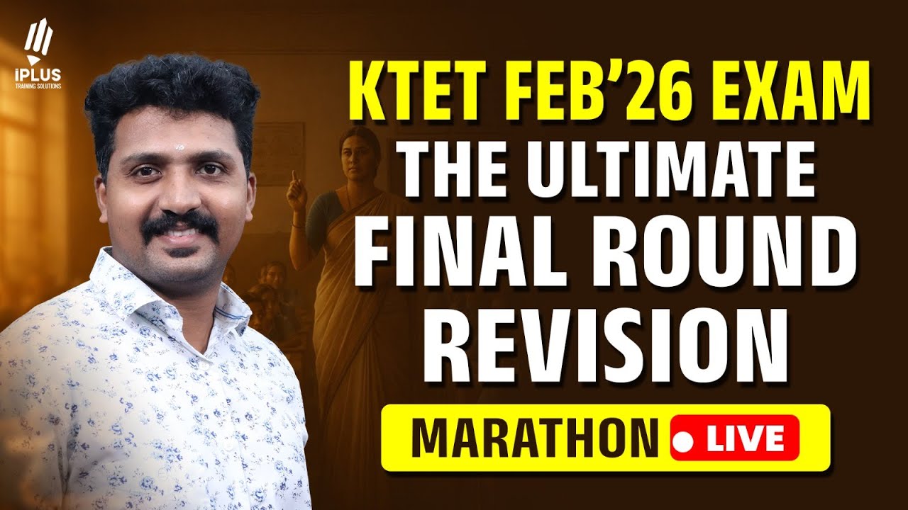 KTET February 2026 | Live Marathon Sessions | Ultimate Final Round Revision