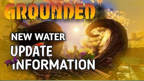 GROUNDED UPDATE | PATCH 0.1.1 Full Information | YK GAMING