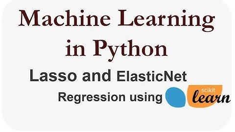 Lasso Regression, ElasticNet Regression using Scikit Learn #linearregression #scikitlearn