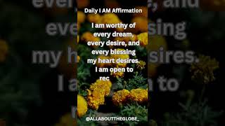 ✨ Daily I Am Affirmation – I Am Worthy