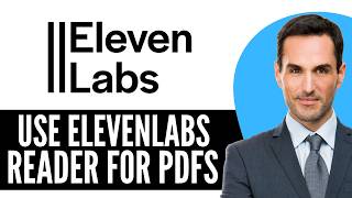 How to Use ElevenLabs Reader for PDFs (2026) Step-by-Step Full Guide