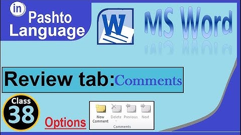 ms word review tab comments group in pashto | winword review tab comments group in pashto 2022