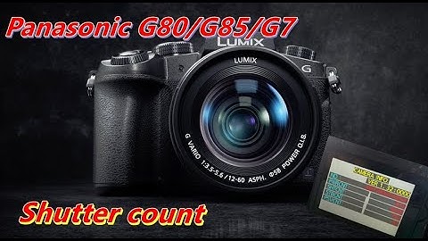 Panasonic G80,G85,G7,FZ1000 exposzám kiolvasás,shutter count