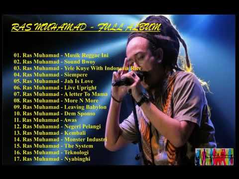 Ras Muhamad|||THE BEST|||FULL ALBUM|||REGGAE|||REMIX|||INDONESIA.COM