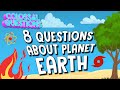 8 questions about planet earth   colossal questions