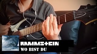 Rammstein: Wo bist du? | Remastered Instrumental Guitar Cover