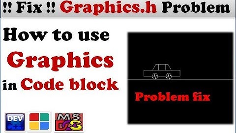 How to use graphics in codeblocks | graphics program not running in code blocks Problem solved