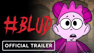 #BLUD -  Trailer | IGN Fan Fest 2024