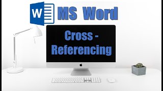 Cross Referencing in Word