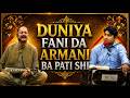DUNIYA FANI DA ARMANI BA PATI SHI || Pashto Tappy || AVT Khyber