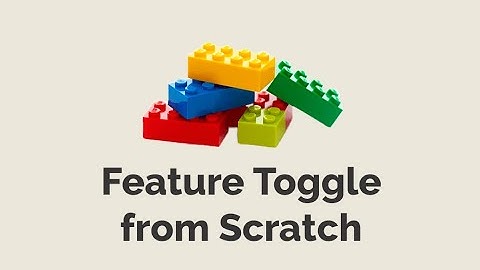 Episode #458 - Feature Flags from Scratch | Preview