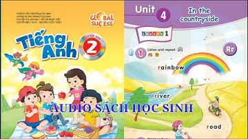 Unit 4 In The Countryside | Audio Sách Học Sinh Tiếng Anh 2 Global Success Lớp 2 mới 2024 Phụ Đề