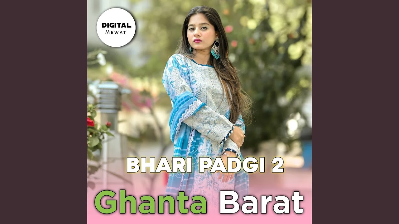 Bhari Padgi 2 Ghanta Barat