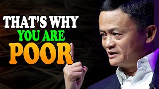 6 HABITS YOU SHOULD AVOID TO BE RICH IN 2024 - JACK MA