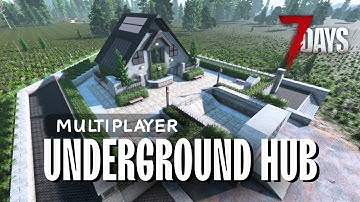 Cozy Underground Community Hub | 7 Days to Die