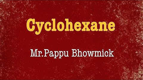 Cyclohexane,Conformation Energy,Part:04,Mr.Pappu Bhowmick
