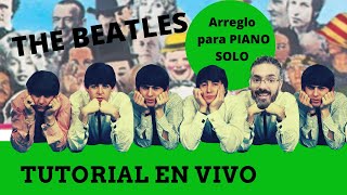 "When I'm Sixty Four"- Tutorial  EN VIVO BEATLES- Cuando tenga 64 años- partitura
