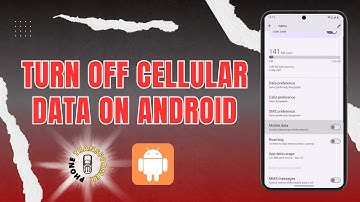 How to Turn Off Cellular Data on Android
