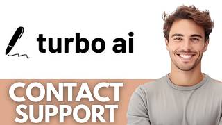 How to Contact Turbo ai Support Team (Full Tutorial)