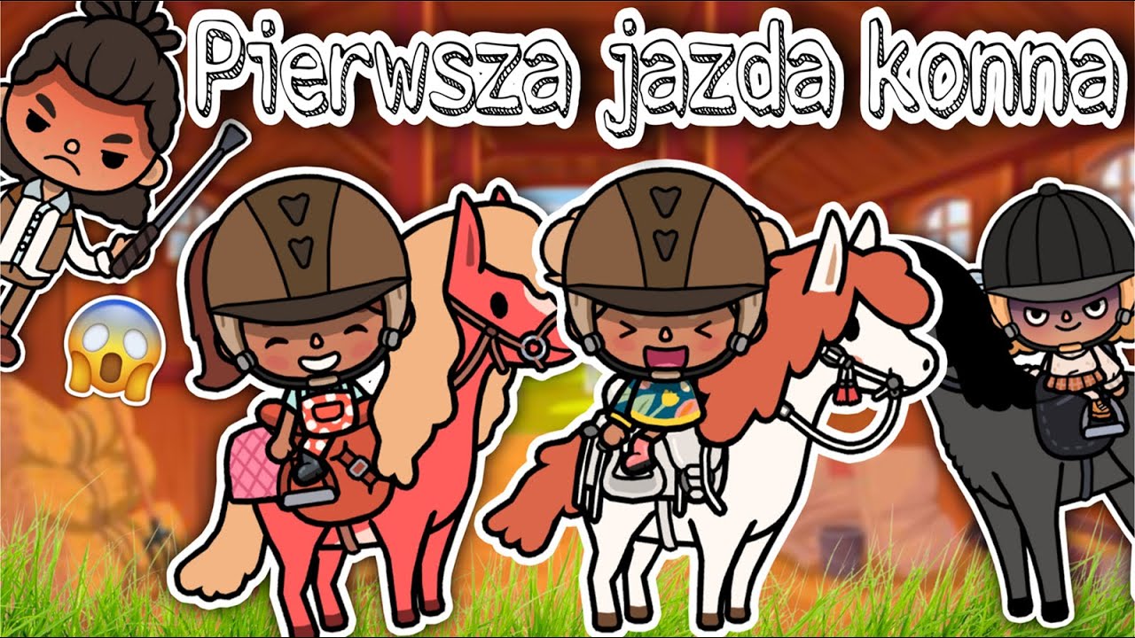 PIERWSZA JAZDA KONNA OLIWI I KLARY 😱🏇🏻 | PART 1| TOCA BOCA HISTORYJKI PO POLSKU |