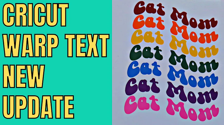 Create Amazing Warped Text with Cricut's New Warp Feature!