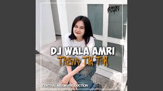 DJ WALA AMRi