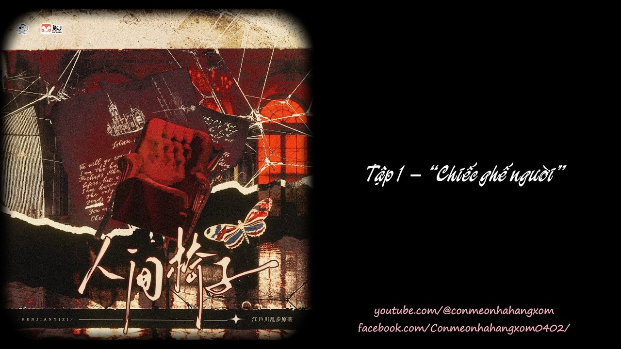 [VIETSUB] Kịch truyền thanh “Chiếc ghế người” – Chính kịch