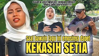 Download lagu Wulan the Busker’s voice cracks while singing Kekasih Setia, the emotions are so raw