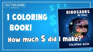 Income Report KDP | How Much Money I Made From ONE AI Coloring Book!