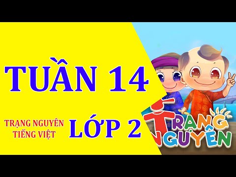 Video Vòng 14 - Trạng Nguyên Tiếng Việt - Lớp 2 - youtube