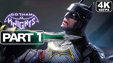 Gotham Knights Gameplay Walkthrough Part 1 / No Commentary【FULL GAME】4K Ultra HD